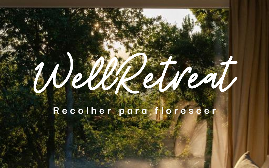 WellRetreat 14-16 Novembro no Douro